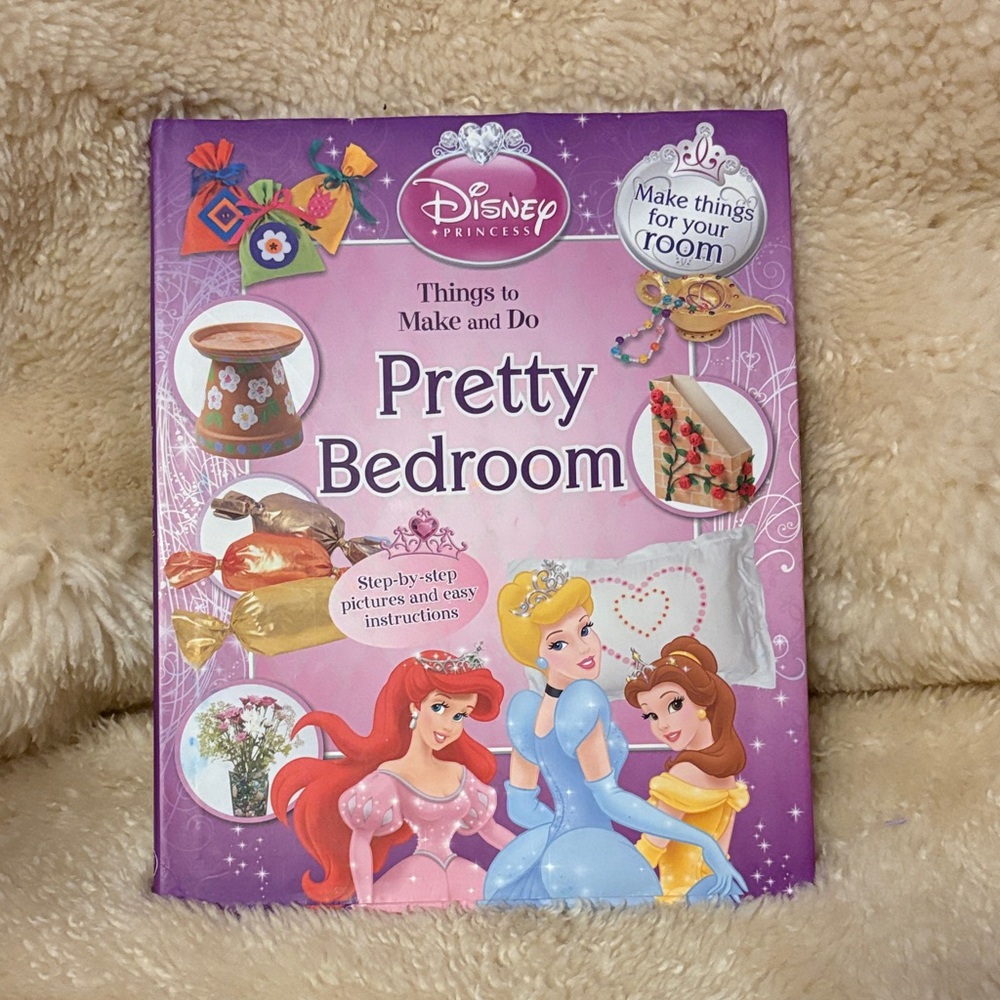 Disney Pretty Bedroom Princess Craft Book Things to Make and Do
